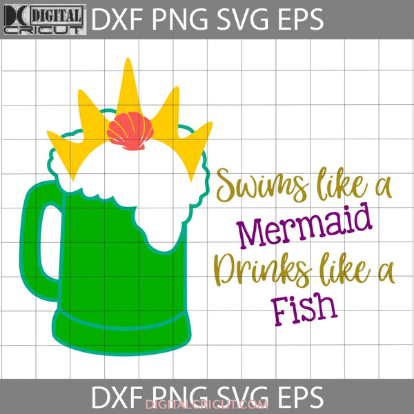 Swims Like A Drinks Fish Svg Cartoon Cricut File Clipart Png Eps Dxf