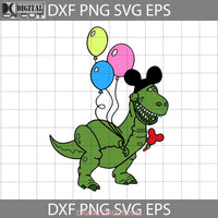 T Rex Mickey Ears Funny Svg Toy Story Balloon Cartoon Cricut File Clipart Png Eps Dxf