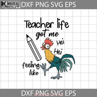 Teacher Life Hei Svg Moana Back To School Cricut File Clipart Png Eps Dxf