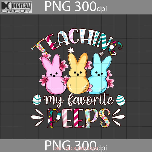 Teaching My Favorite Peeps Png Bunny Easters Day Digital Images 300Dpi