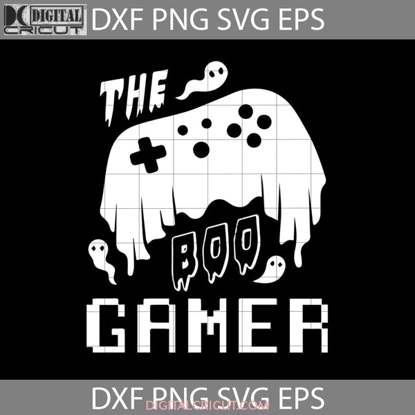 The Boo Gamer Svg Halloween Gift Cricut File Clipart Svg Png Eps Dxf