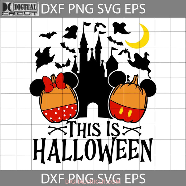 This Is Halloween Svg Cricut File Clipart Png Eps Dxf