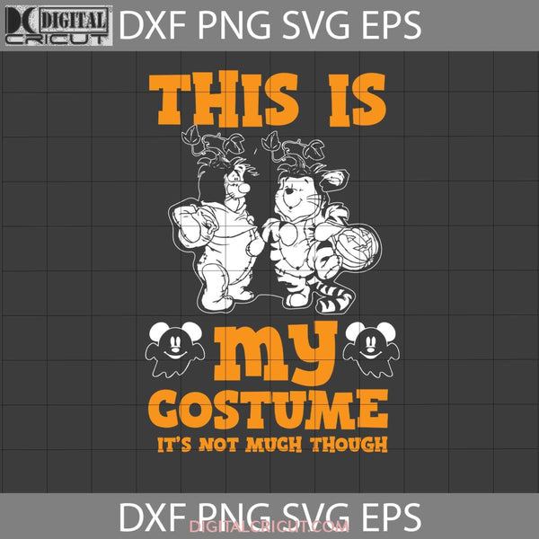 This Is My Costume Svg Halloween Cricut File Clipart Png Eps Dxf