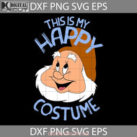 This Is My Happy Costume Svg Halloween Cricut File Clipart Png Eps Dxf