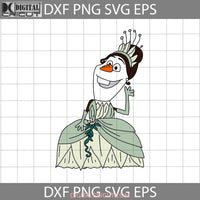 Tiana Olaf Svg Costume Cartoon Svg Cricut File Clipart Png Eps Dxf