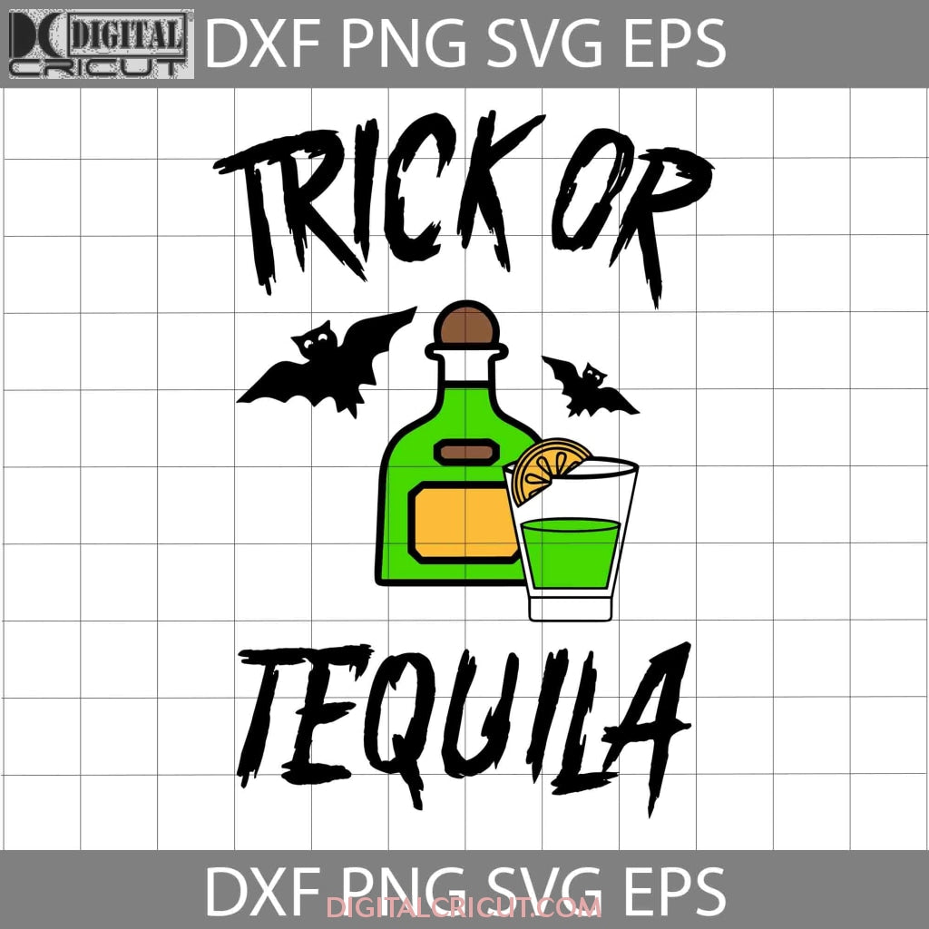 Trick or Tequila Svg, Tequila Svg, Funny Halloween Svg, Halloween Svg