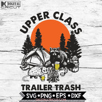 Upper Class Trailer Trash Svg, Hiking Animals Svg, Racoon Hiking Svg, Racoon Svg, Cricut File, Svg
