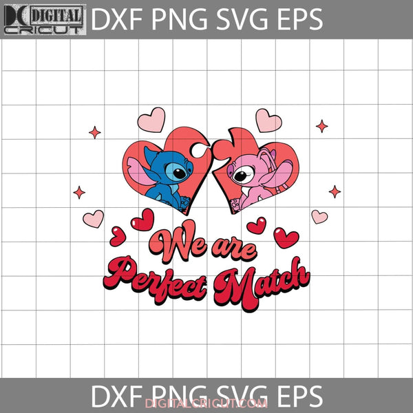 We Are Perfect Match Svg Matching Couple Heart Valentines Day Gift Cricut File Clipart Png Eps Dxf