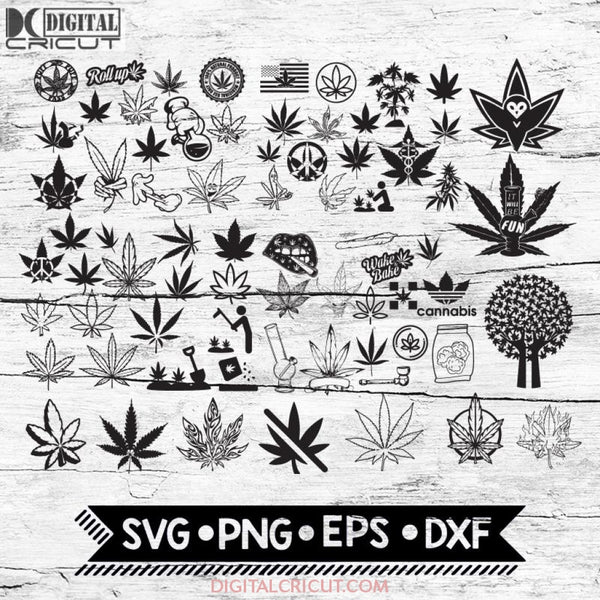 Weed Svg Bundle Png Dxf Eps Jpg Clipart Svg 70 Files For Silhouette Files Cricut
