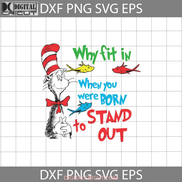 Why Fit In When You Born To Stand Out Svg Cat Loves Fishs Wears Red Hat Quotes Funny Cricut File
