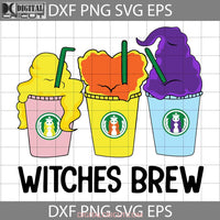 Witches Brew Svg Halloween Cricut File Clipart Png Eps Dxf