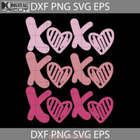 Xoxo Svg Love Valentines Day Cricut File Clipart Png Eps Dxf